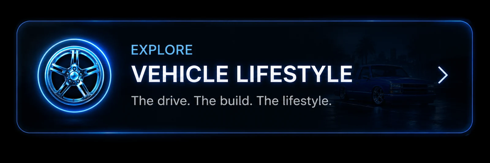 Explore Vehicle Lifestyle